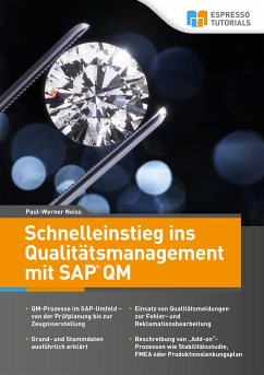 Schnelleinstieg ins Qualitätsmanagement mit SAP QM (eBook, ePUB) - Neiss, Paul-Werner