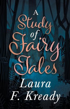 A Study of Fairy Tales - Kready, Laura F.