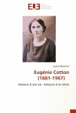 Eugénie Cotton(1881-1967)