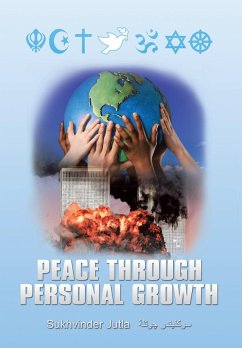 Peace Through Personal Growth - Sukhvinder Jutla