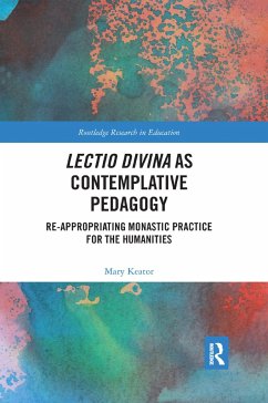 Lectio Divina as Contemplative Pedagogy - Keator, Mary