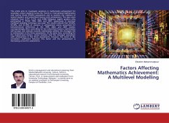 Factors Affecting Mathematics Achievement: A Multilevel Modelling