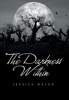 The Darkness Within - Major, Jessica