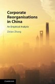 Corporate Reorganisations in China (eBook, PDF)