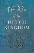 The Rise of the Dutch Kingdom - Bild 1