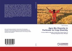 Agro Bio Diversity in Particular to Crop Diversity