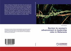 Barriers to women's advancement in leadership roles in Melanesia - Sukurini, Rosa