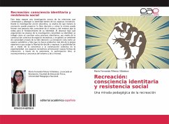 Recreación: consciencia identitaria y resistencia social - Piñeros Villalobos, Maria Fernanda