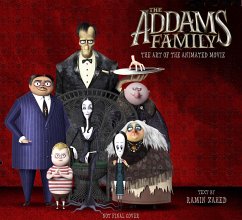 The Addams Family: The Art of the Animated Movie - Zahed, Ramin