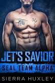 Jet's Savior (SEAL Team Alpha, #2) (eBook, ePUB)