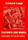 Tatort: Die Bibel (eBook, ePUB)