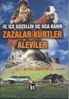 Zazalar Kürtler Aleviler - Riza Özdemir, Ali