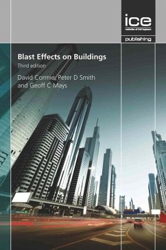 Blast Effects on Buildings - Cormie, David; Smith, Peter D.; Mays, Geoff C.