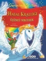 Hayal Kralligi - Ücüncü Yolculuk - Stilton, Geronimo