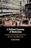Political Economy of Modernism (eBook, PDF) Political Economy of Modernism (eBook, PDF)