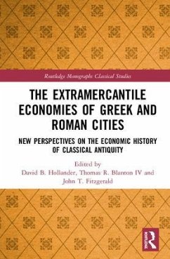 The Extramercantile Economies of Greek and Roman Cities