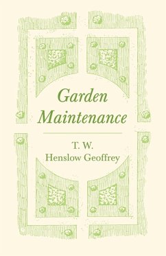 Garden Maintenance - Geoffrey, T. W. Henslow