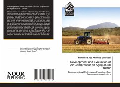 Development and Evaluation of Air Compressor on Agricultural Tractor - Elmowola, Mohmmed Abd Ahmmed