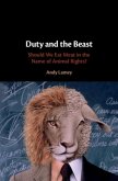 Duty and the Beast (eBook, PDF) Duty and the Beast (eBook, PDF)