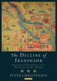 The Decline of Iranshahr (eBook, PDF)