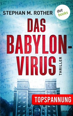 Das Babylon-Virus (eBook, ePUB) - Rother, Stephan M.