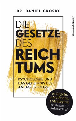 Die Gesetze des Reichtums (eBook, ePUB) - Crosby, Dr. Daniel