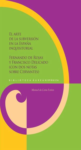 El arte de la subversión en la España inquisitorial (eBook, ePUB)