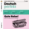 Deutsch lernen Audio - Gute Reise!... - Bild 1