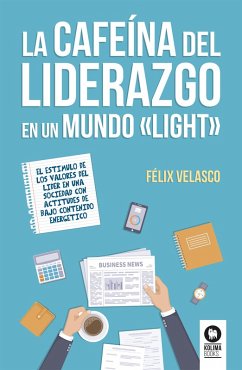 Cover La cafeína del liderazgo en un mundo 