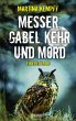 Messer, Gabel, Kehr und Mord (eBook,... - Bild 1