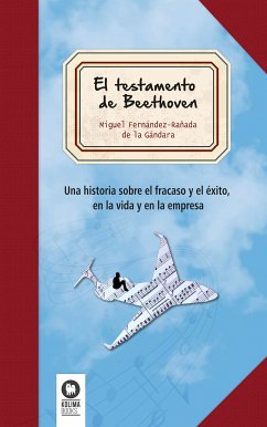 El testamento de Beethoven (eBook, ePUB) - Fernández-Dañada de la Gándara, Miguel