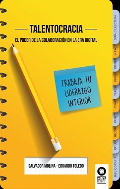 Talentocracia (eBook, ePUB) - Molina, Salvador; Toledo Inclán, Eduardo