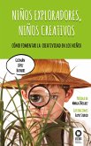 Niños exploradores, niños creativos (eBook, ePUB) Niños exploradores, niños creativos (eBook, ePUB)