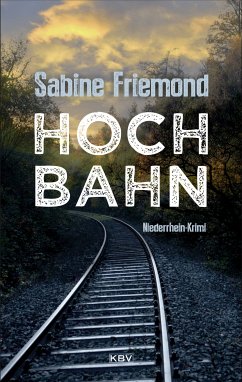 Hochbahn (eBook, ePUB) - Friemond, Sabine