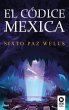 El códice mexica (eBook, ePUB) - Bild 1
