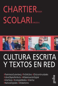 Cultura escrita y textos en red (eBook, ePUB) - Chartier, Roger; Scolari, Carlos A.