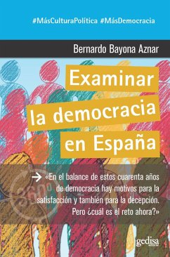 Examinar la democracia en España (eBook, ePUB) - Bayona Aznar, Bernardo