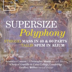 Supersize Polyphony-Mass In 40 & 60 Parts/Spem - Armonico Consort/Choir Of Gonville & Caius College