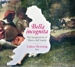Bella Incognita-The Imagination Of Marco Dall'Aqui - Henning,Lukas