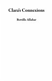 Clara's Connexions (eBook, ePUB) Clara's Connexions (eBook, ePUB)