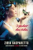 O poder da vida (eBook, ePUB) O poder da vida (eBook, ePUB)