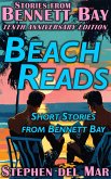Beach Reads: Short Stories from Bennett Bay (eBook, ePUB) Beach Reads: Short Stories from Bennett Bay (eBook, ePUB)