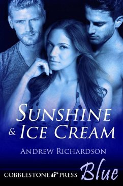 Sunshine & Ice Cream (eBook, ePUB) - Richardson, Andrew