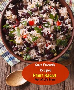 Cover Gout Friendly Recipes - Plant Based (WOL Gout Friendly Recipes, #2) (eBook, ePUB)