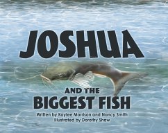 Joshua and the Biggest Fish (eBook, ePUB) - Morrison, Kaylee