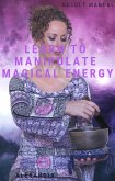 Learn to Manipulate Magical Energy (eBook, ePUB)