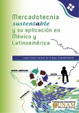 Mercadotecnia Sustentable y su aplicación en México y Latinoamérica (eBook, ePUB)