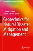 Geotechnics for Natural Disaster Mitigation and Management