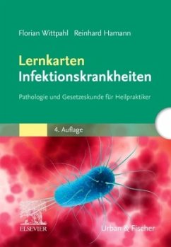 Lernkarten Infektionskrankheiten - Wittpahl, Florian;Hamann, Reinhard