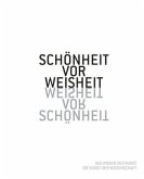 Schönheit vor Weisheit Schönheit vor Weisheit